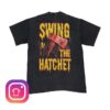 Wakko Exotics Merch Store Wakko The Kidd Swing The Hatchet Charcoal Grey Tee 1 Wakko Exotics Merch Store Wakko The Kidd Swing The Hatchet Charcoal Grey Tee